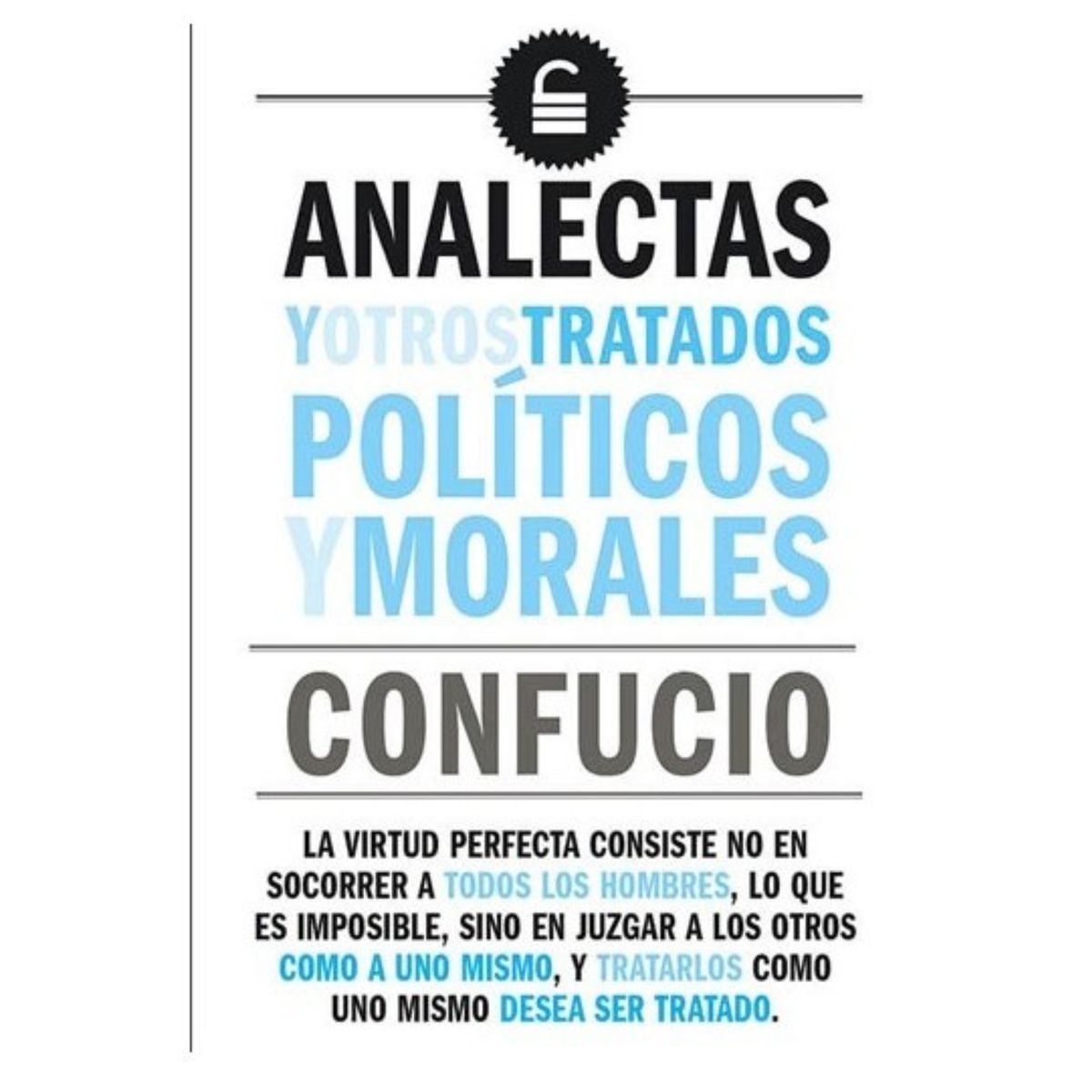 EDITORIAL BIBLOK - Analectas Y Otros Tratados Políticos Y Morales