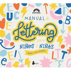 SIRIO EDITORIAL - Libro Manual De Lettering Para Niños Y Niñas