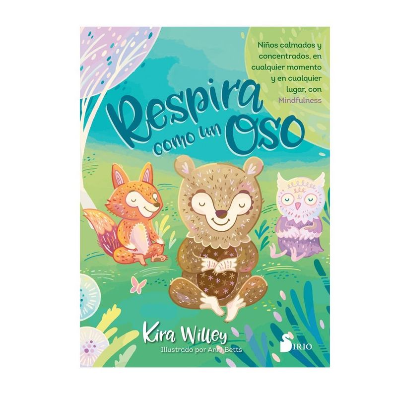 SIRIO EDITORIAL - Libro Respira Como Un Oso (Niños Calmados Mindfulness)