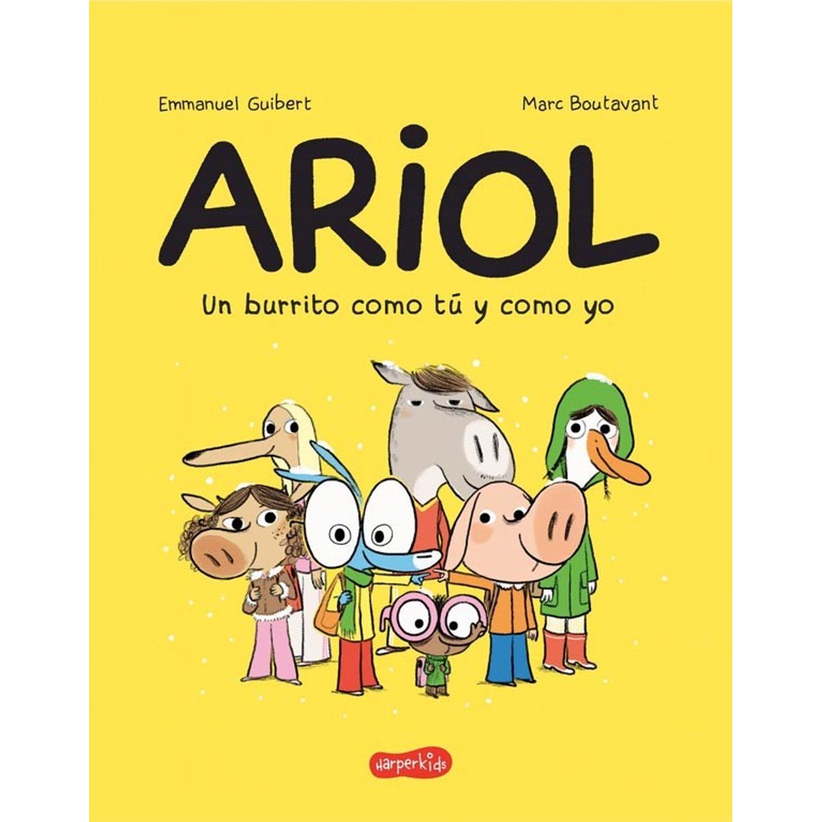 HARPERCOLLINS - Ariol. Un Burrito Como Tu Y Como Yo