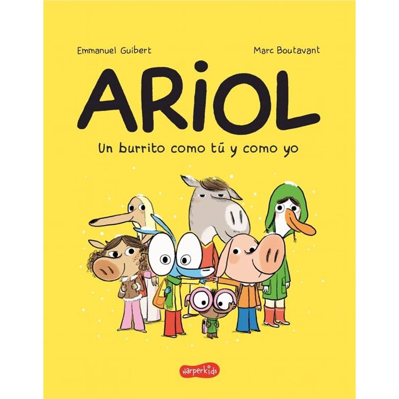 HARPERCOLLINS - Libro Ariol. Un Burrito Como Tu Y Como Yo