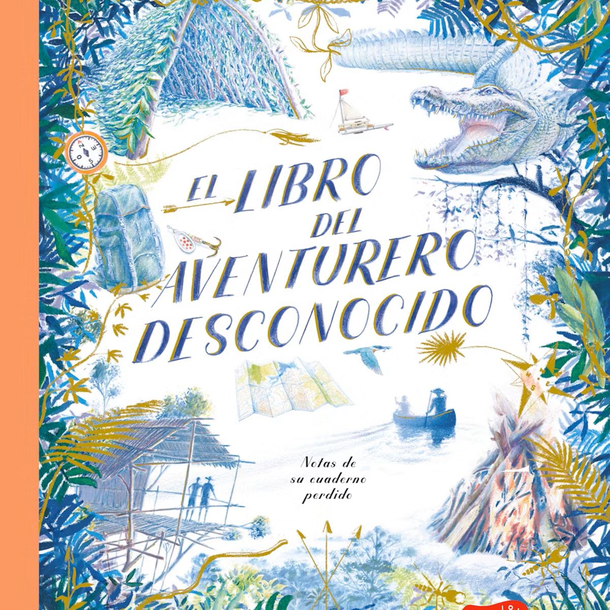 HARPERCOLLINS - El libro del aventurero desconocido