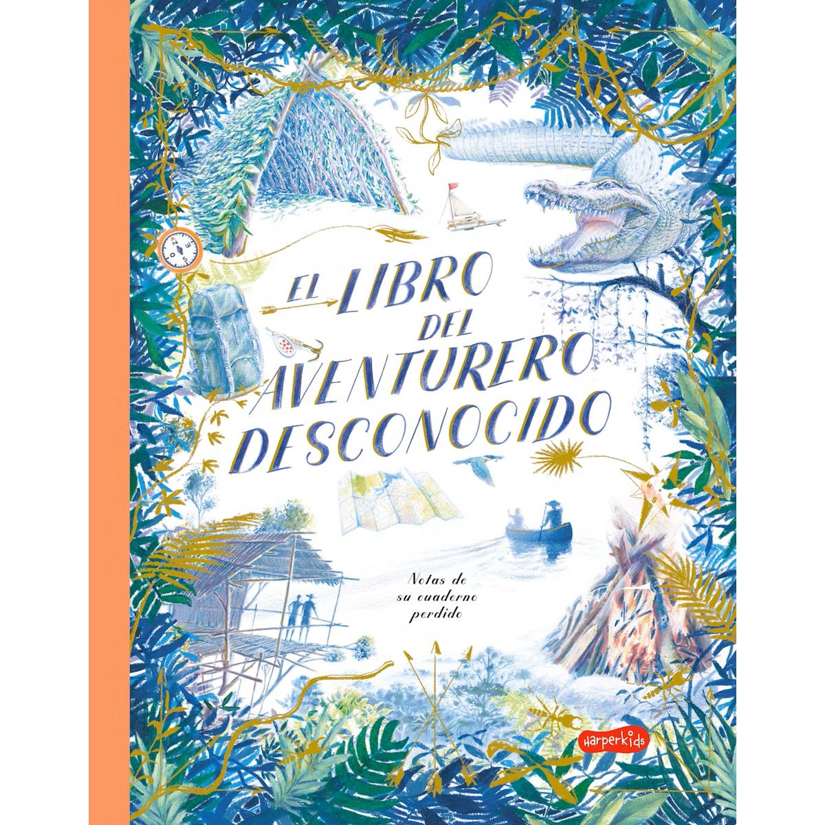 HARPERCOLLINS - El libro del aventurero desconocido
