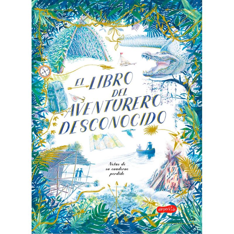HARPERCOLLINS - El libro del aventurero desconocido