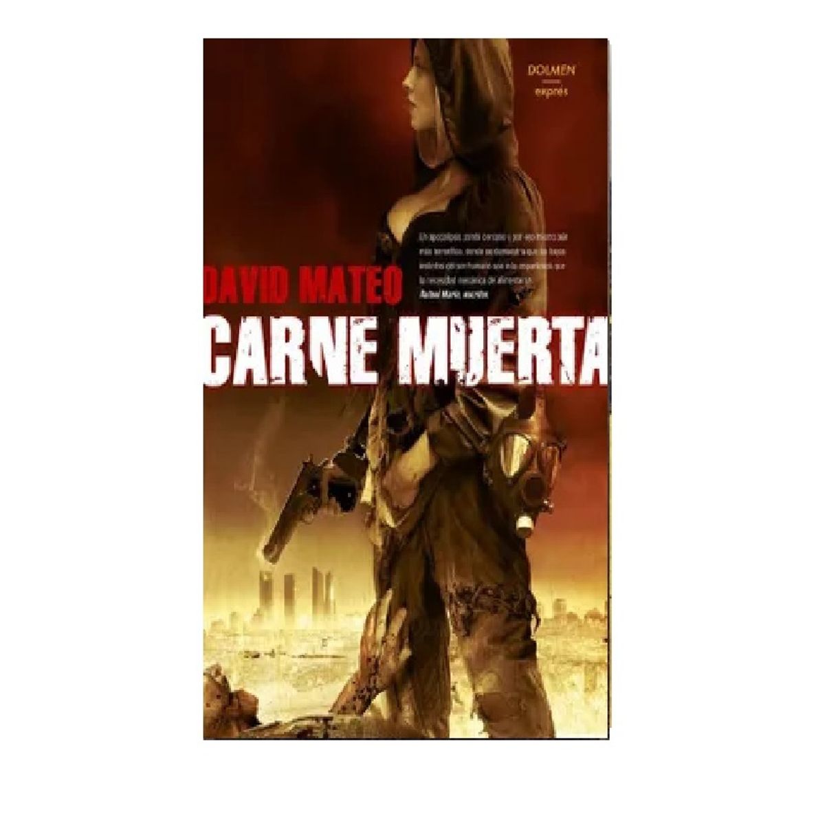 DOLMEN EDICIONES - CARNE MUERTA  DOLMEN EDICIONES