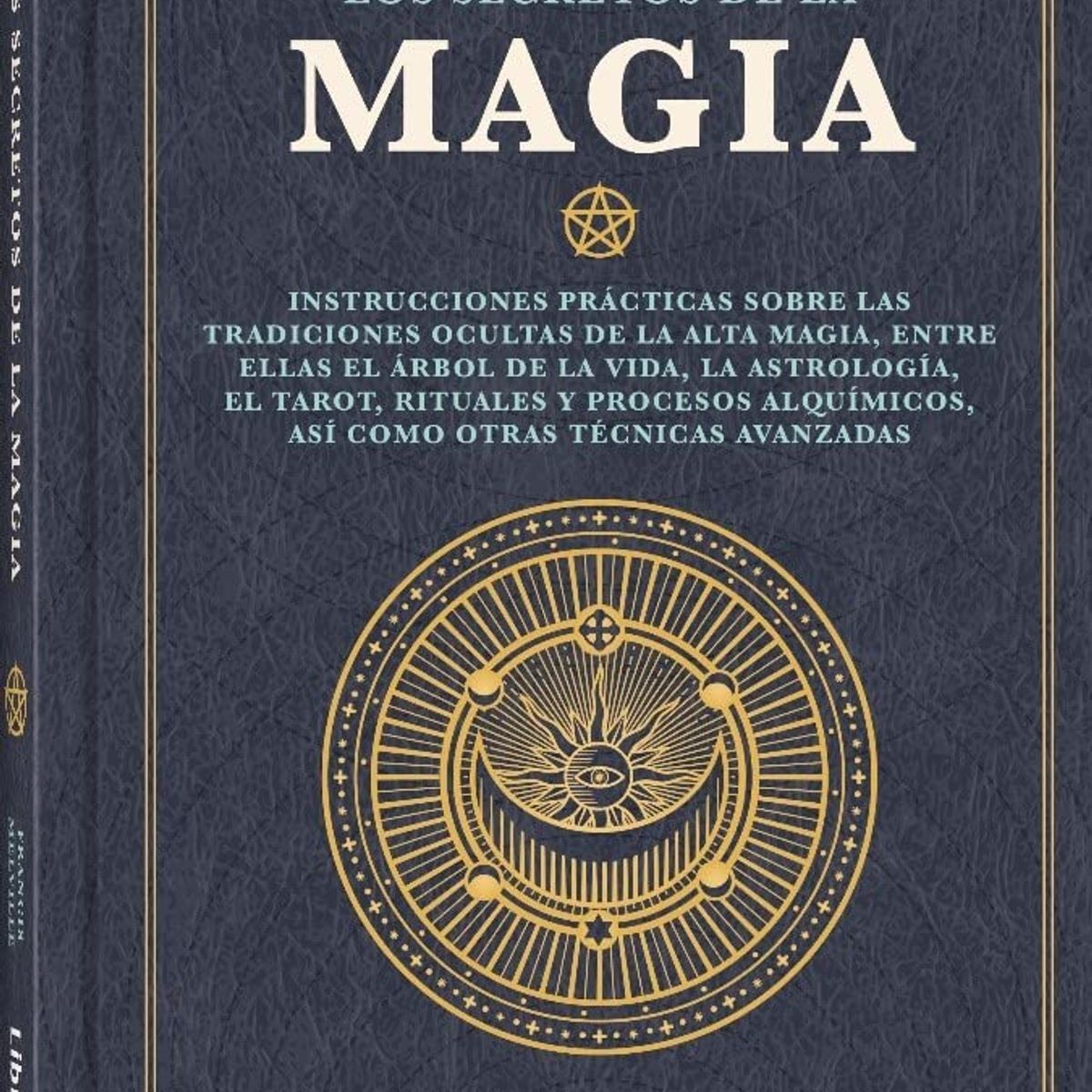 EDITORIAL CONTRAPUNTO - Los Secretos De La Magia