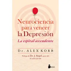 SIRIO EDITORIAL - Neurociencia Para Vencer La Depresion