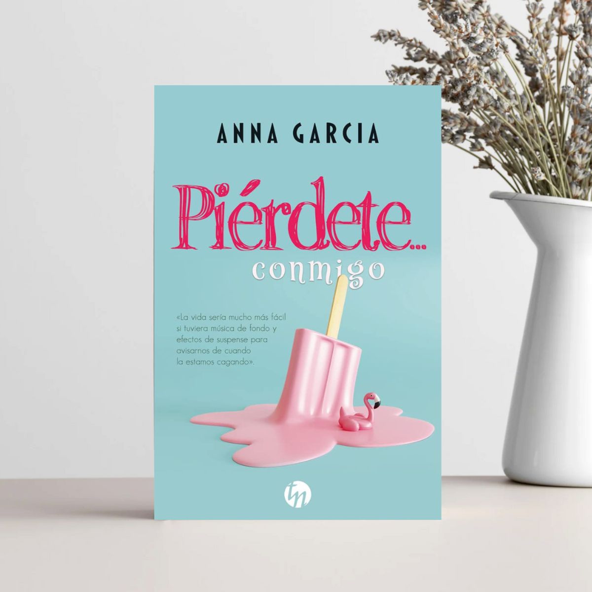 HARPERCOLLINS - Piérdete… Conmigo de Editorial Harper Collins