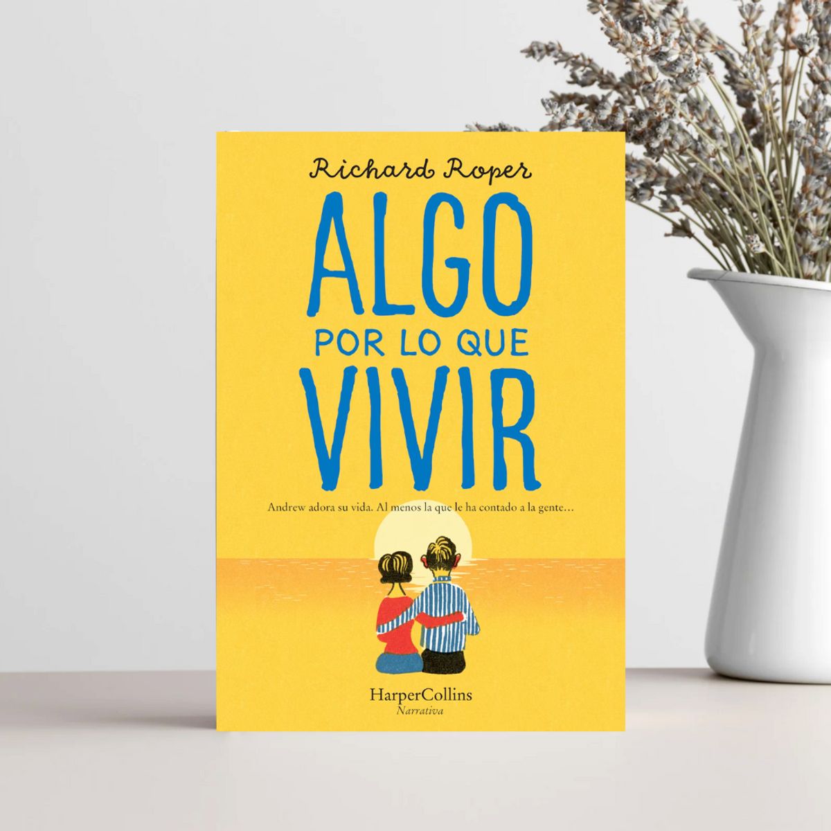 HARPERCOLLINS - Algo Por Lo Que Vivir