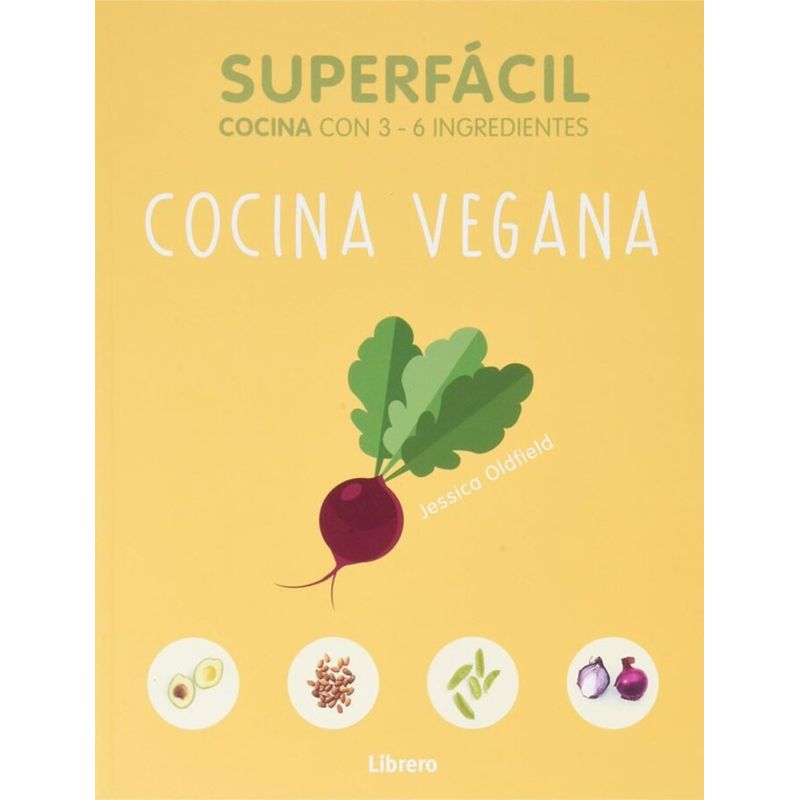 EDITORIAL CONTRAPUNTO - Libro Superfacil - Cocina Vegana