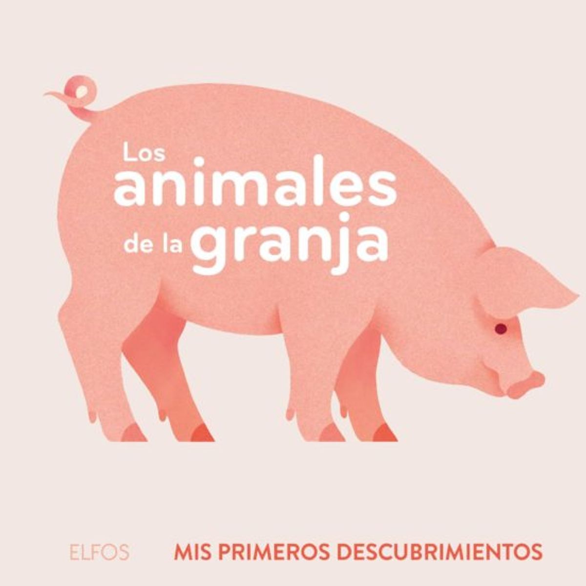 BLUME - Primeros descubrimientos – Los animales de la granja