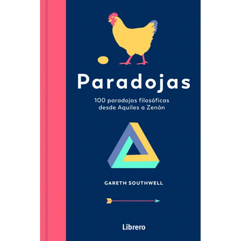 EDITORIAL CONTRAPUNTO - Libro Paradojas. 100 Paradojas Filosóficas