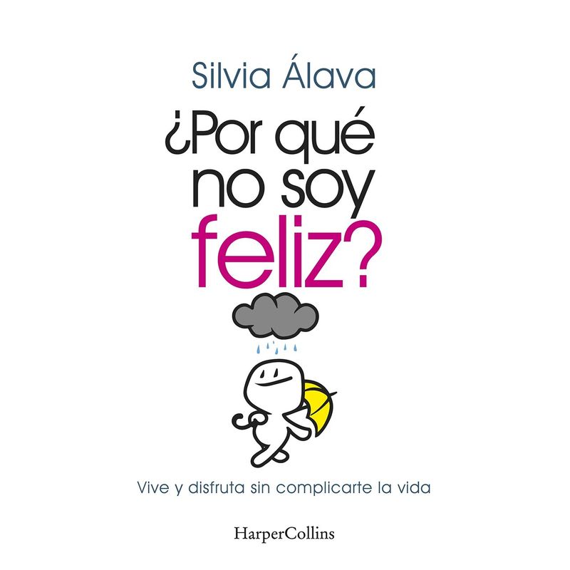 HARPERCOLLINS - Por Que No Soy Feliz?