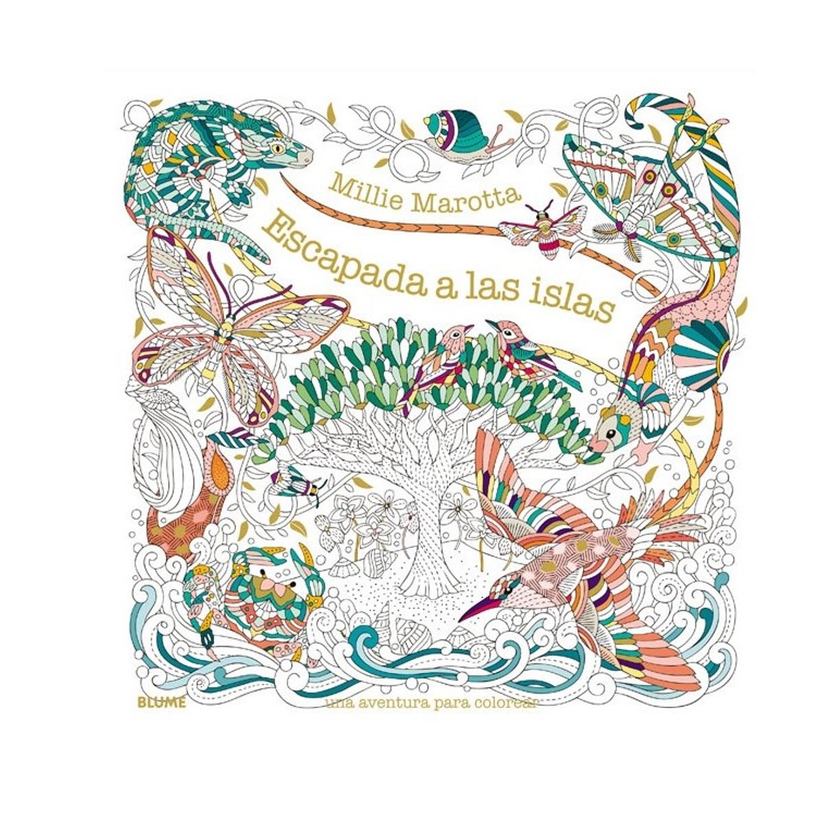 BLUME - Escapada A Las Islas. Una Aventura Para Colorear