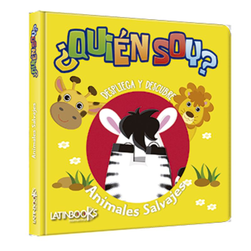 LATINBOOKS - ¿Quién soy  Despliega y descubre Animales Salvajes