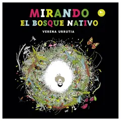 HUEDERS - Mirando el bosque nativo