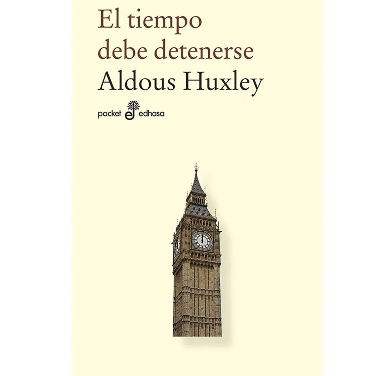 EDHASA - El Tiempo Debe Detenerse. Bolsillo
