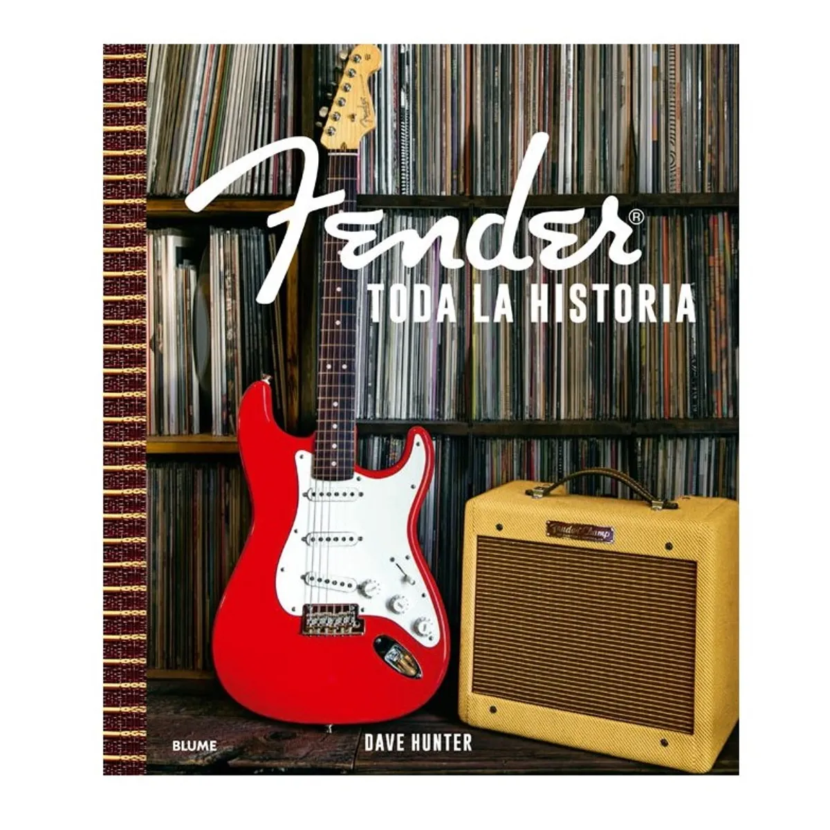 BLUME - Fender. Toda La Historia