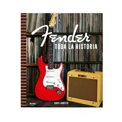 BLUME - Fender. Toda La Historia