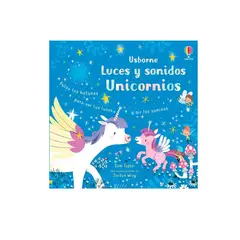 USBORNE - Luces Y Sonidos - Unicornios