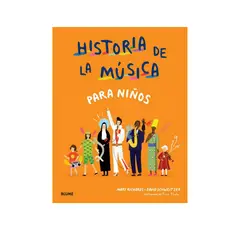 BLUME - Libro Historia De La Musica Para Ninos