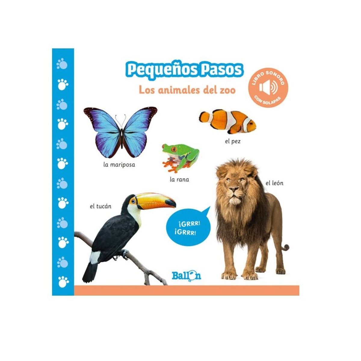 BALLON - Pequeños Pasos - Los Animales Del Zoo (Libro Sonoro)