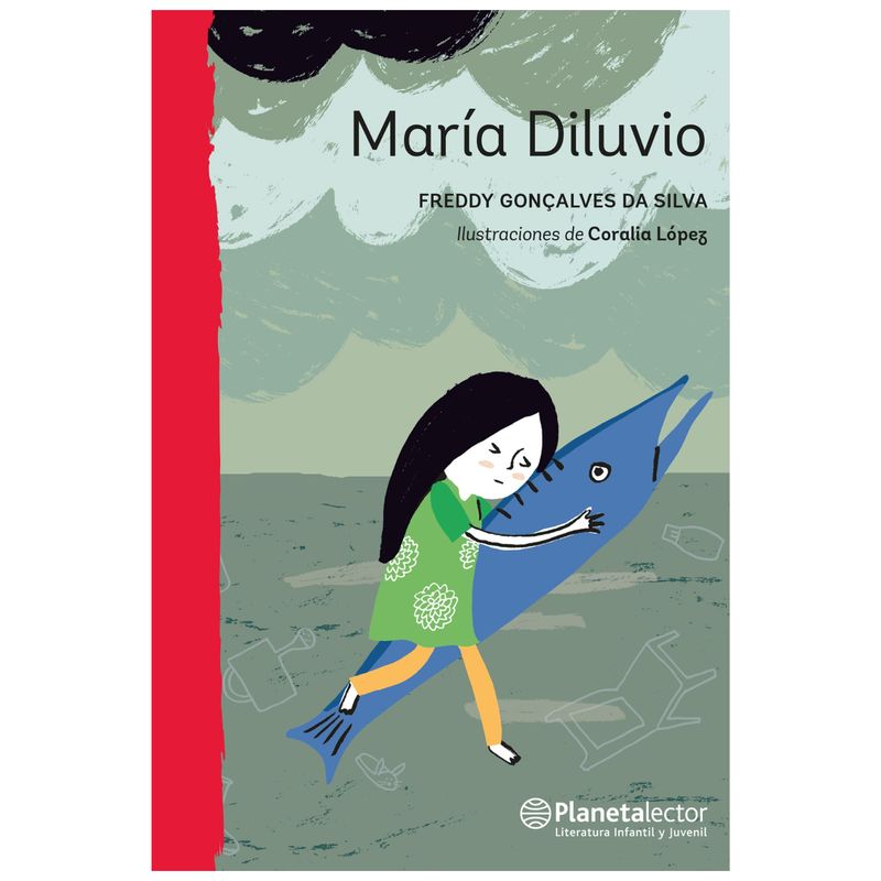 EDITORIAL PLANETA - María Diluvio - Freddy Gonçalves