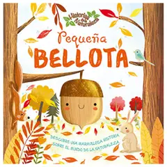 LATINBOOKS - Pequeña Bellota - Historias de la Naturaleza