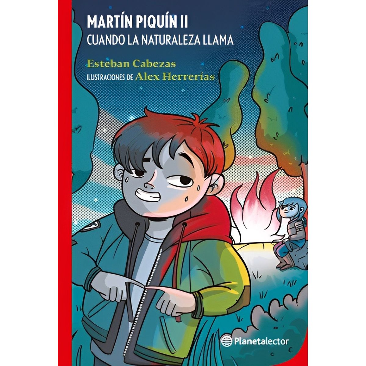 TOP10BOOKS - LIBRO Martín Piquín Ii. Cuando La Naturaleza Llama