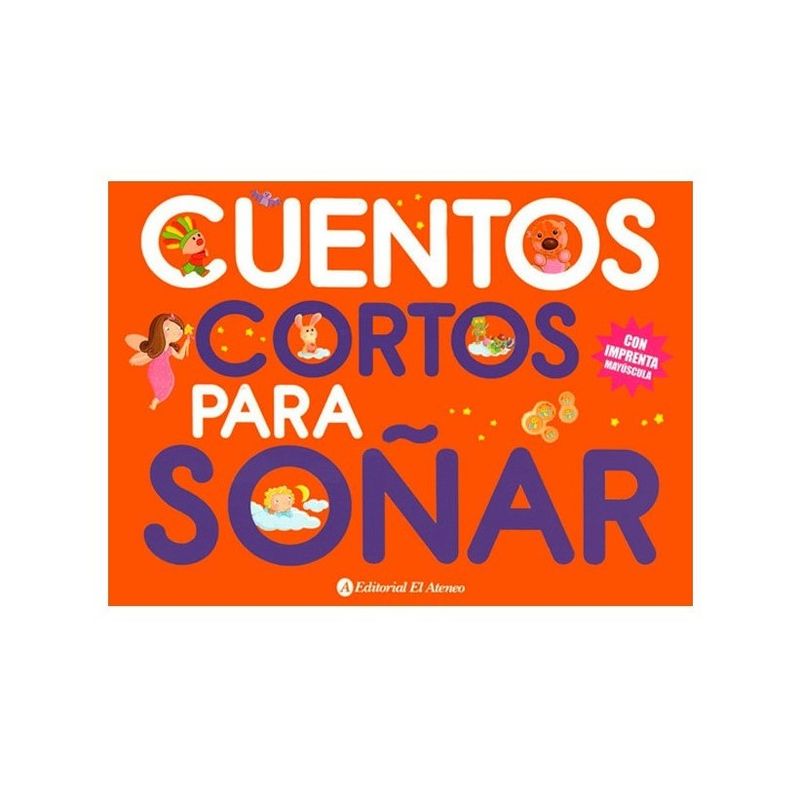 EL ATENEO - Libro Cuentos Cortos Para Soñar 1