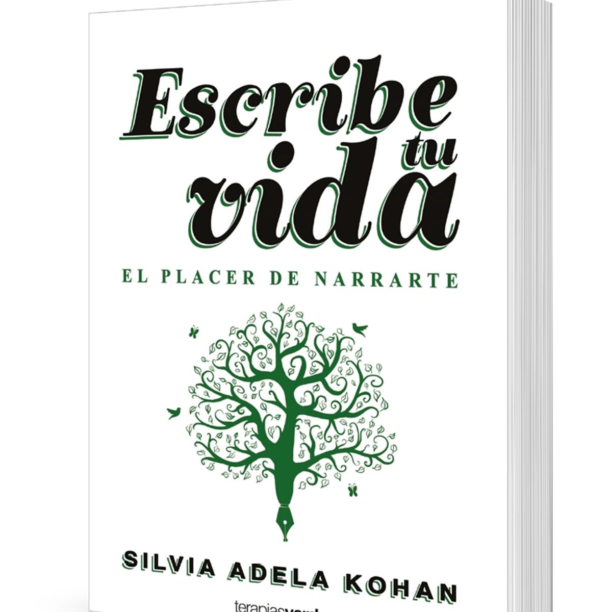 TOP10BOOKS - LIBRO Escribe Tu Vida. El Placer De Narrarte