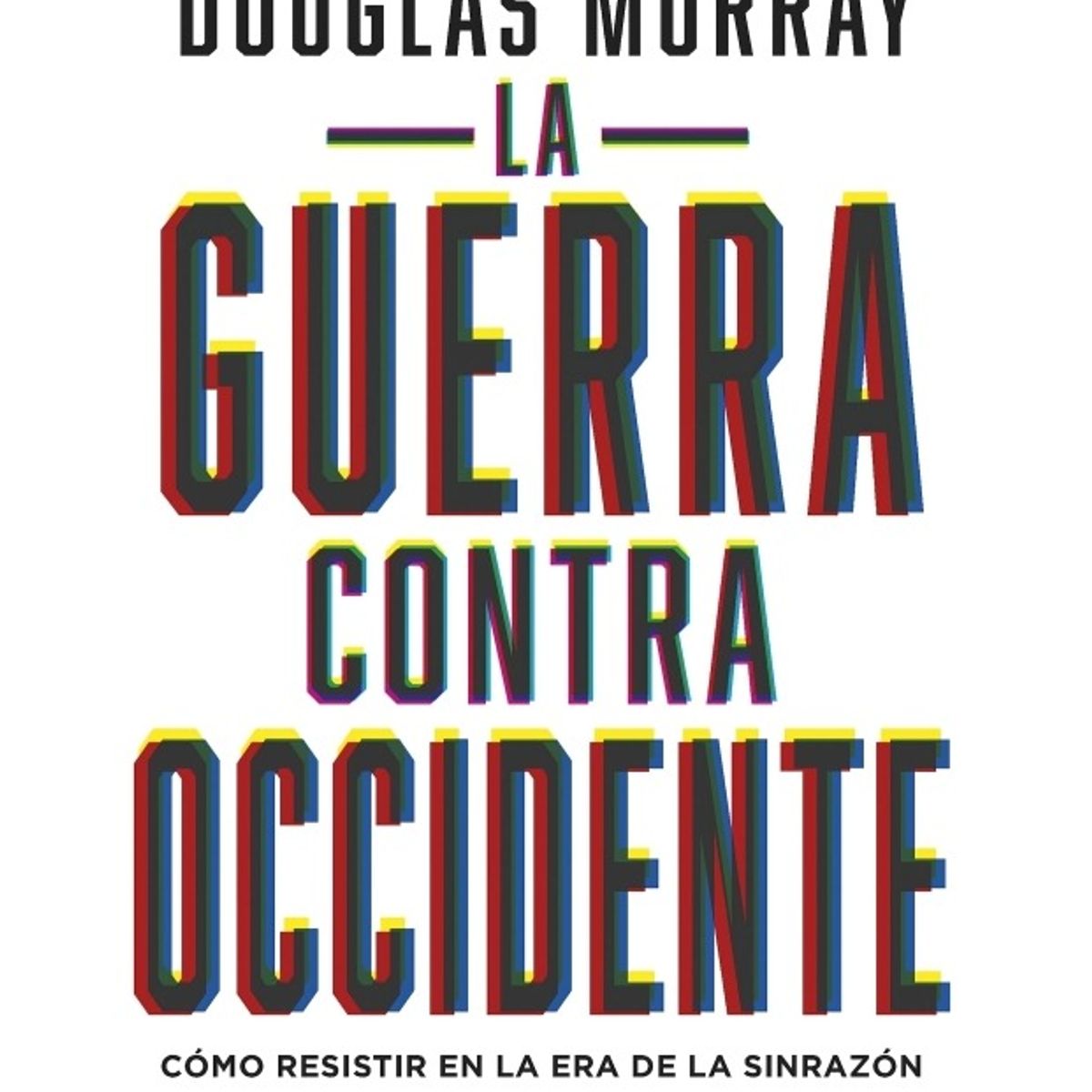 TOP10BOOKS - LIBRO La g u e r r a Contra Occidente - La g u e r r a Contra Occidente