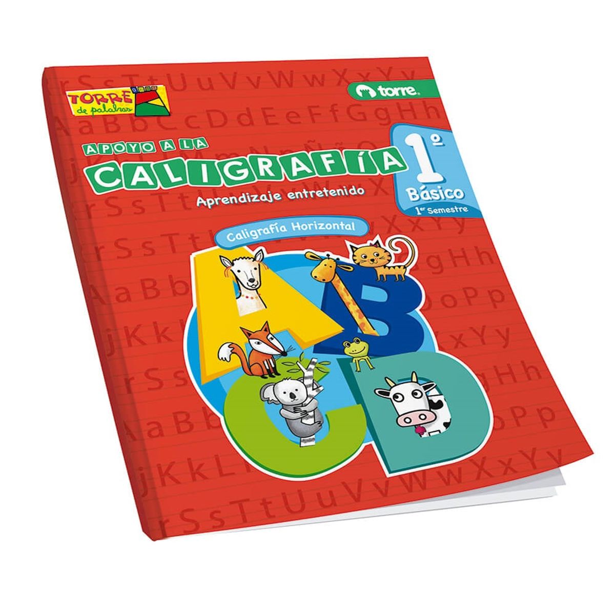 TORRE - Caligrafia Torre De Palabras 1° Basico 1er Semestre Horizontal Edicion Actualizada