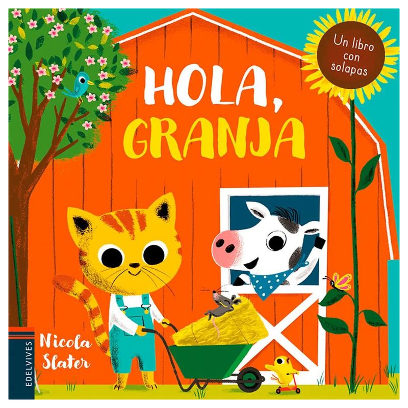EDELVIVES - Un libro con solapas - Hola granja EDELVIVES