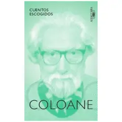 ALFAGUARA - Cuentos Escogidos - Coloane