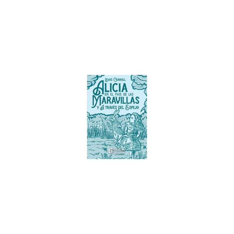 PLUTON - Alicia Pais De Las Maravillas Y A Traves Del Espejo 9788417928865
