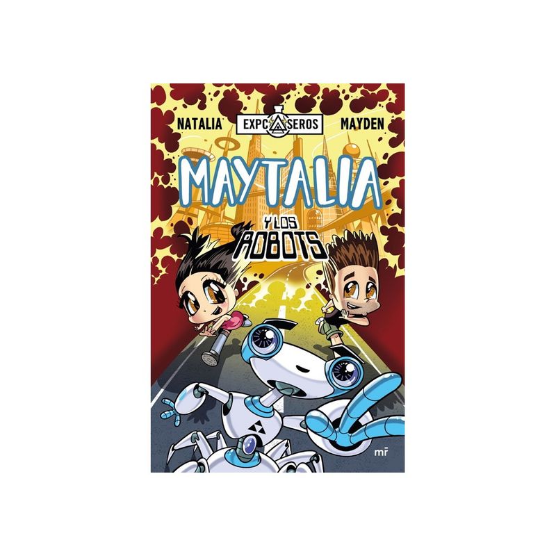 ANTARTICA LIBROS - Maytalia Y Los Robots