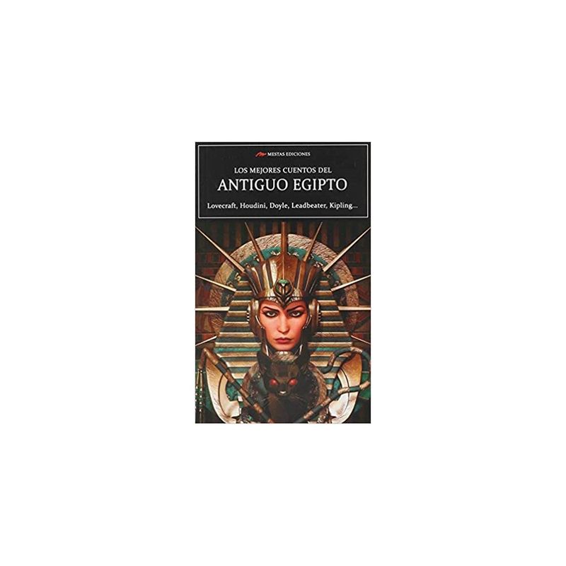 MESTAS EDICIONES - Los Mejores Cuentos Del Antiguo Egipto 9788417782177