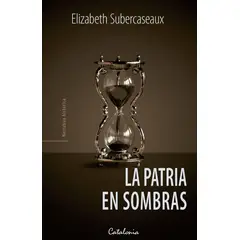 CATALONIA - PATRIA EN SOMBRAS, LA