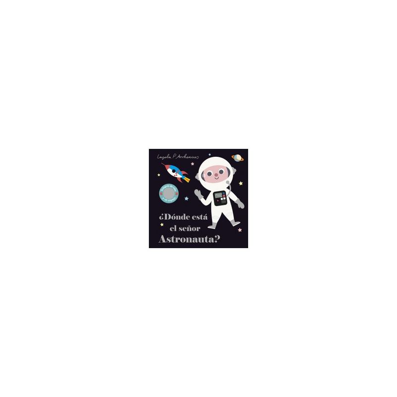 ANTARTICA LIBROS - ¿Donde Estas Señor Astronauta?
