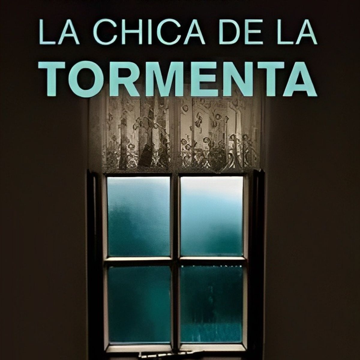 TOP10BOOKS - LIBRO La Chica De La Tormenta - La Chica De La Tormenta