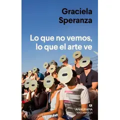 TOP10BOOKS - LIBRO LO QUE NO VEMOS, LO QUE EL ARTE VE /861
