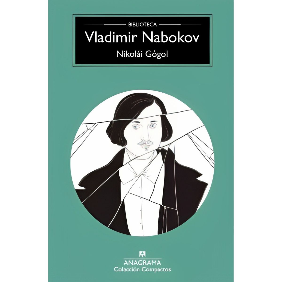 TOP10BOOKS - LIBRO Nikolai Gogol - VLADIMIR NABOKOV
