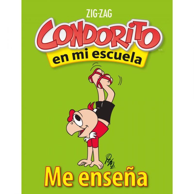 TOP10BOOKS - CONDORITO EN MI ESCUELA. ME ENSENA. Editorial: Zig-Zag