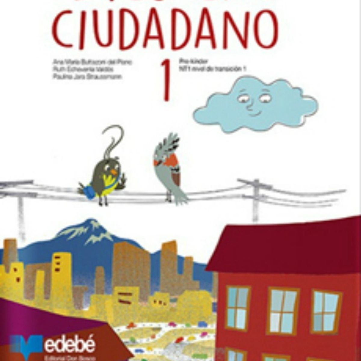 TOP10BOOKS - TEXTO El Pequeno Ciudadano 1 Pre Kinder - El Pequeno Ciudadano 1 Pre Kinder