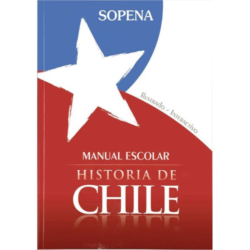 TOP10BOOKS - MANUAL ESCOLAR HISTORIA DE CHILE. Editorial: Sopena