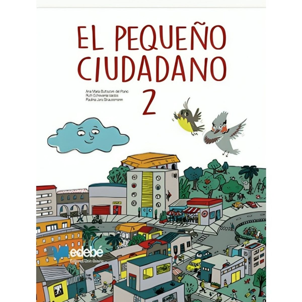 TOP10BOOKS - TEXTO El Pequeno Ciudadano 2 Kinder - El Pequeno Ciudadano 2 Kinder