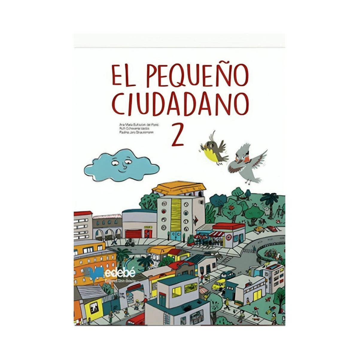 TOP10BOOKS - TEXTO El Pequeno Ciudadano 2 Kinder - El Pequeno Ciudadano 2 Kinder