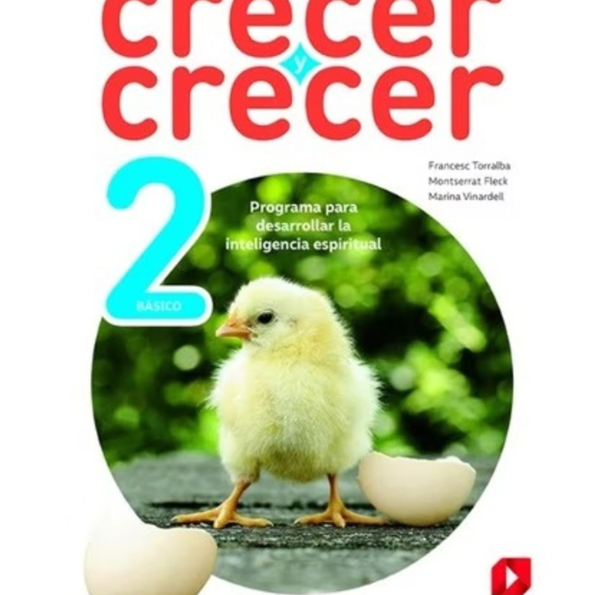 TOP10BOOKS - TEXTO Crecer Y Crecer 2° - Crecer Y Crecer 2°