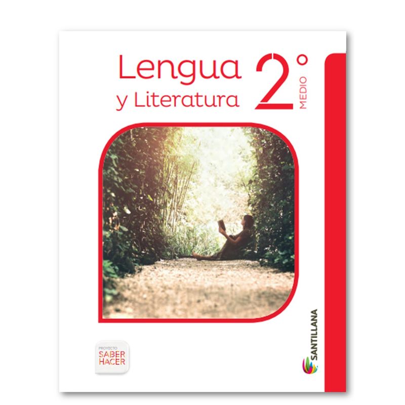 TOP10BOOKS - LENGUA Y LITERATURA 2 MEDIO SABER HACER. Editorial: Santillana